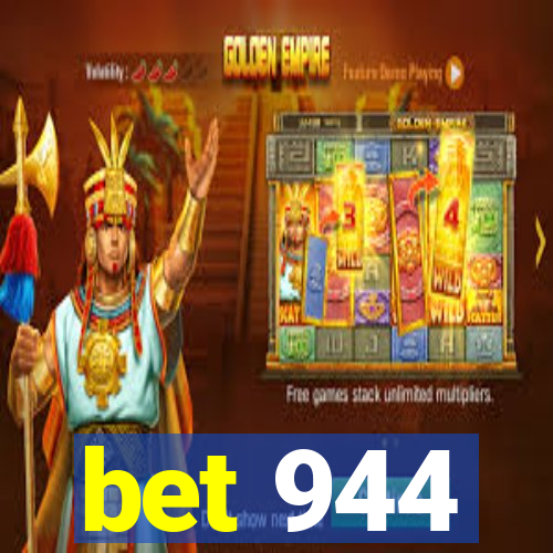 bet 944